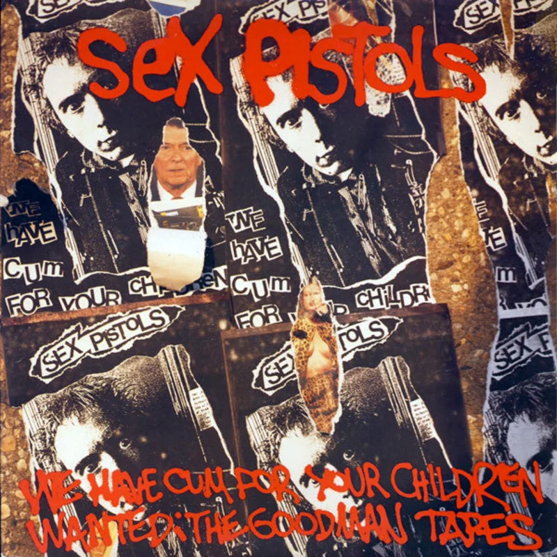 Sex Pistols - We've Cum For Your Children (Wanted: The Goodman Tapes) USED LP
