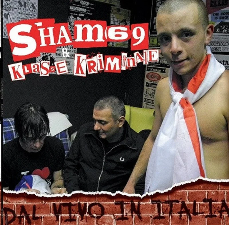 Sham 69 / Klasse Kriminale - Dal Vivo In Italia NEW LP