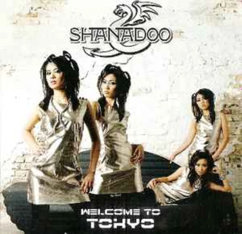 Shanadoo  Welcome To Tokyo  (2006)     CD