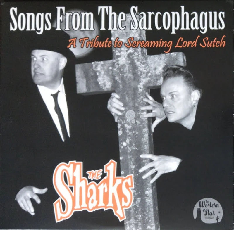 Sharks - Songs From The Sarcophagus (Tribute To Screaming Lord Sutch) NEW PSYCHOBILLY / SKA 10"