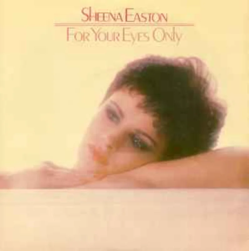 Sheena Easton  For Your Eyes Only  (1981)   7"
