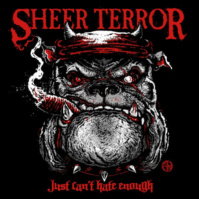Sheer Terror - Just Can't Hate Enough NEW LP