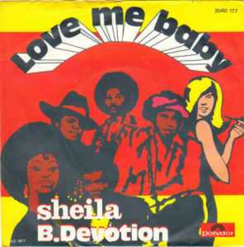 Sheila B.Devotion*  Love Me Baby  (1977)    7"