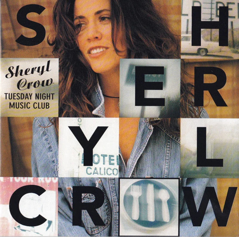 Sheryl Crow  Tuesday Night Music Club     CD