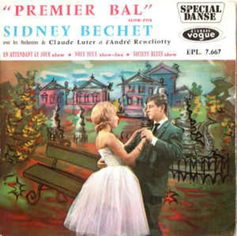 Sidney Bechet  Premier Bal (1959)     7"