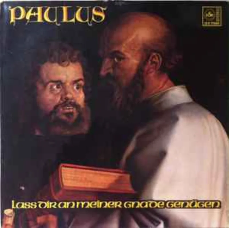 Siegfried Fietz / Johannes Jourdan  Paulus Oratorium - Lass Dir An Meiner Gnade Gengen  (1976)