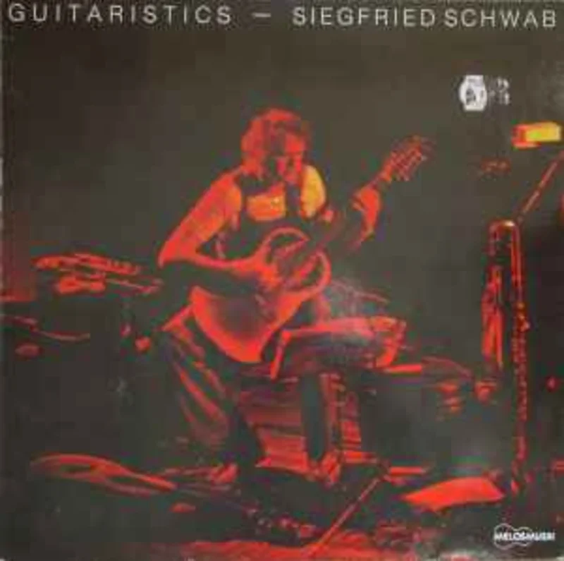 Siegfried Schwab  Guitaristics  (1981)