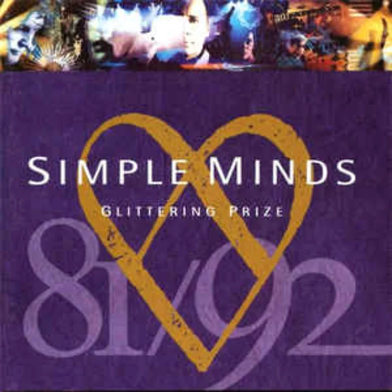 Simple Minds  Glittering Prize 81/92  (1992)     CD