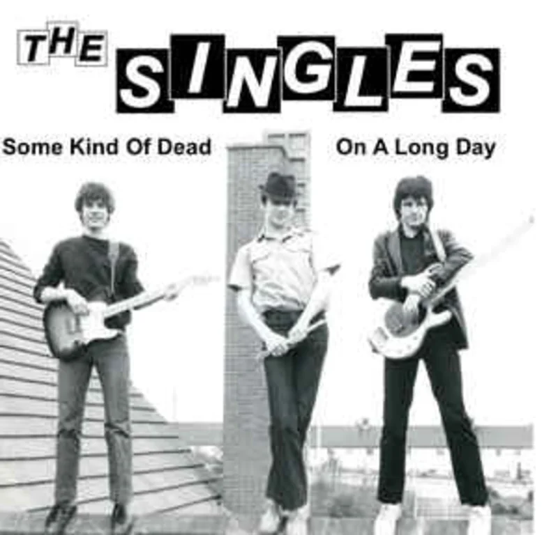 Singles - Some Kind Of Dead NEW 7"