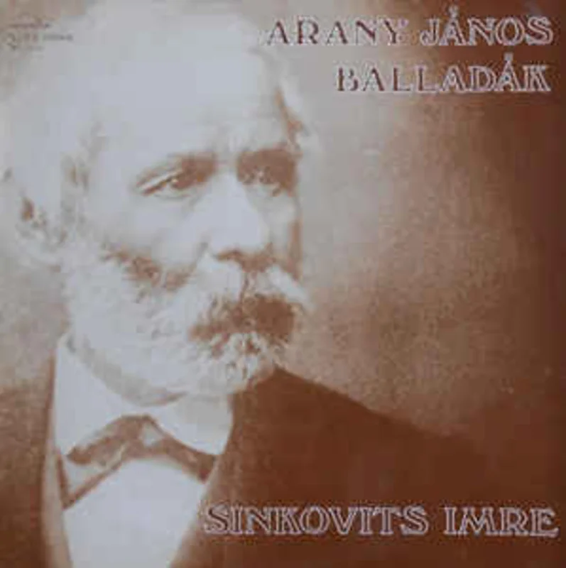 Sinkovits Imre, Arany Jnos  Balladk (1982)