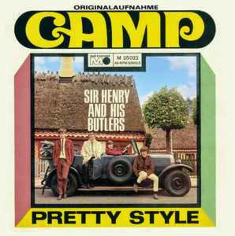 Sir Henry And His Butlers*  Camp / Pretty Style  (1968)     7"
