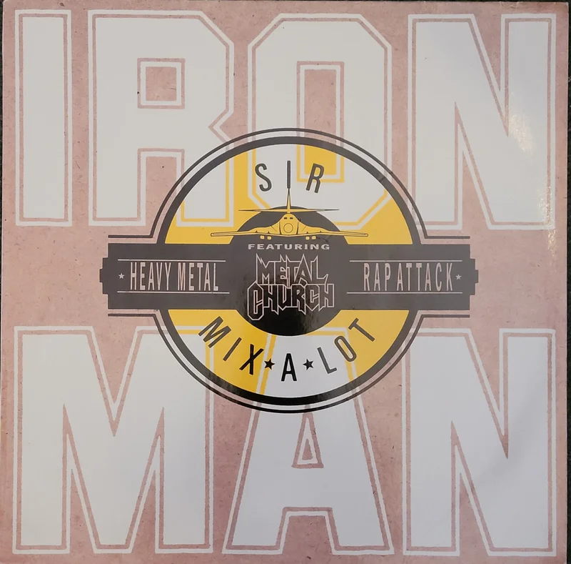 Sir Mix-A-Lot Featuring Metal Church  Iron Man 12" Single