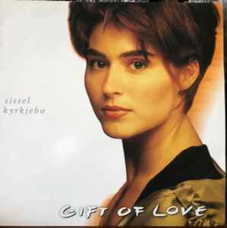 Sissel Kyrkjeb*  Gift Of Love  (1992)