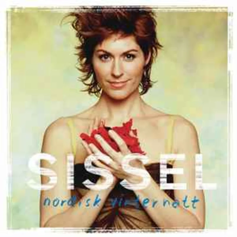 Sissel  Nordisk Vinternatt  (2005)     CD