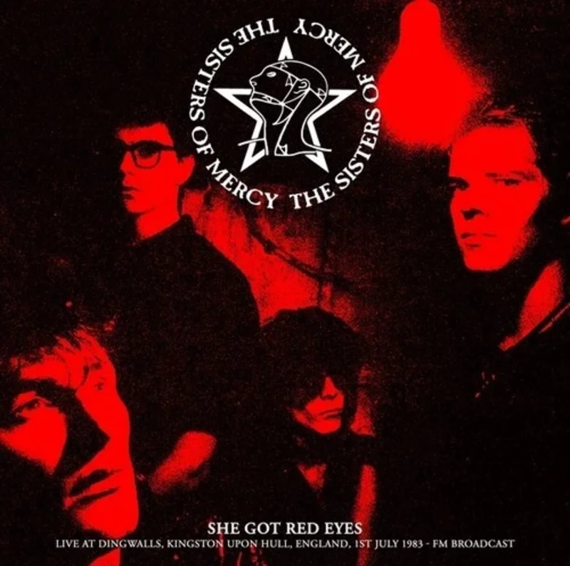Sisters of Mercy - She Got Red Eyes: Live in England 1983 - import