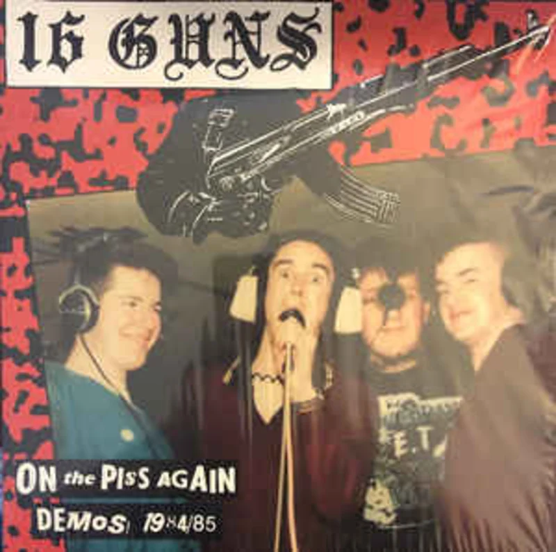 Sixteen (16) Guns - On The Piss Again - Demos 1984/85 USED LP (green vinyl)