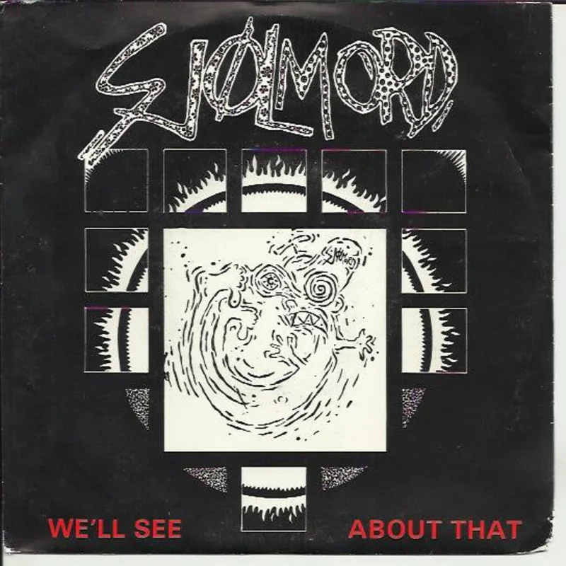 Sjolmord - We'll See About That USED 7"