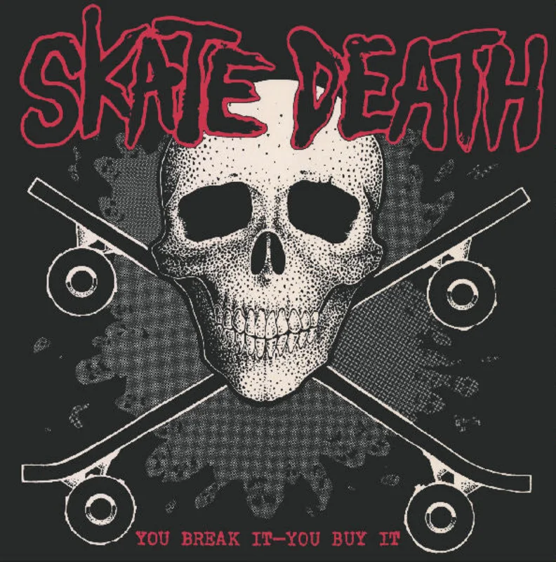 Skate Death - You Break It You Buy It NEW LP (red w/ black blob vinyl)