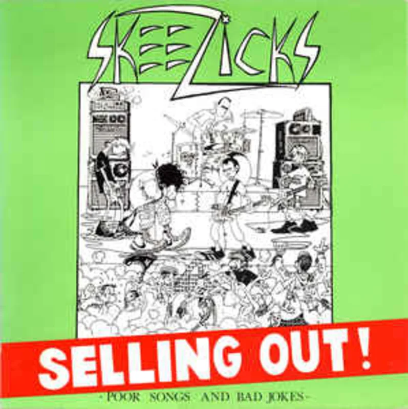 Skeezicks - Selling Out USED LP