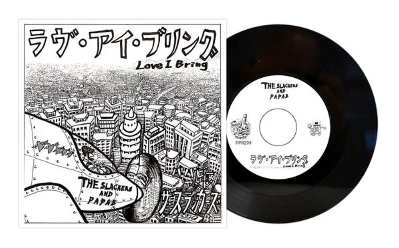 Slackers, Sic & Mad, Papa B - Love I Bring NEW 7"