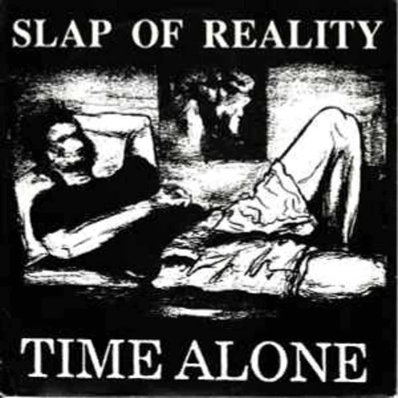 Slap Of Reality - Time Alone USED 7" (white vinyl)