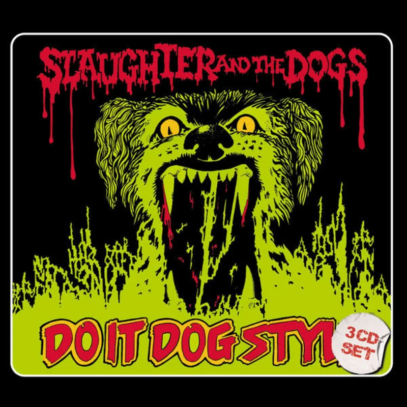 Slaughter And The Dogs - Do It Dog Style NEW CD