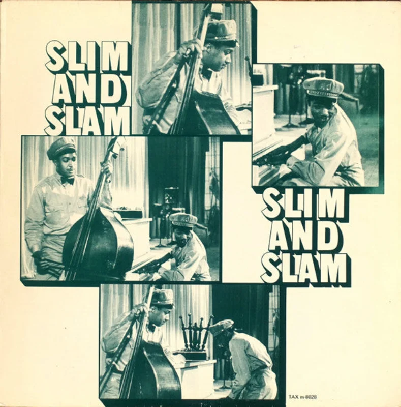 Slim and Slam - Slim and Slam