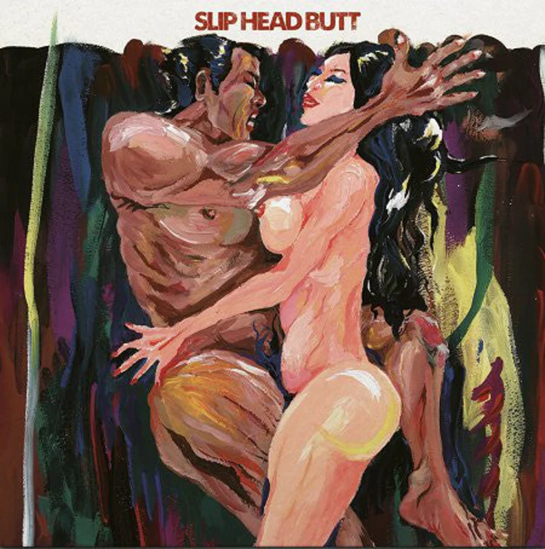 Slip Head Butt -  NEW LP