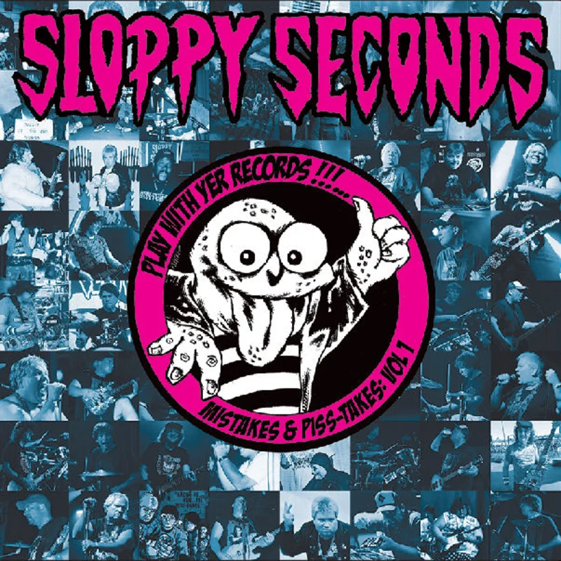 Sloppy Seconds - Play With Yer Records! Mistakes And Piss Takes: Volume 1  NEW LP (black vinyl)