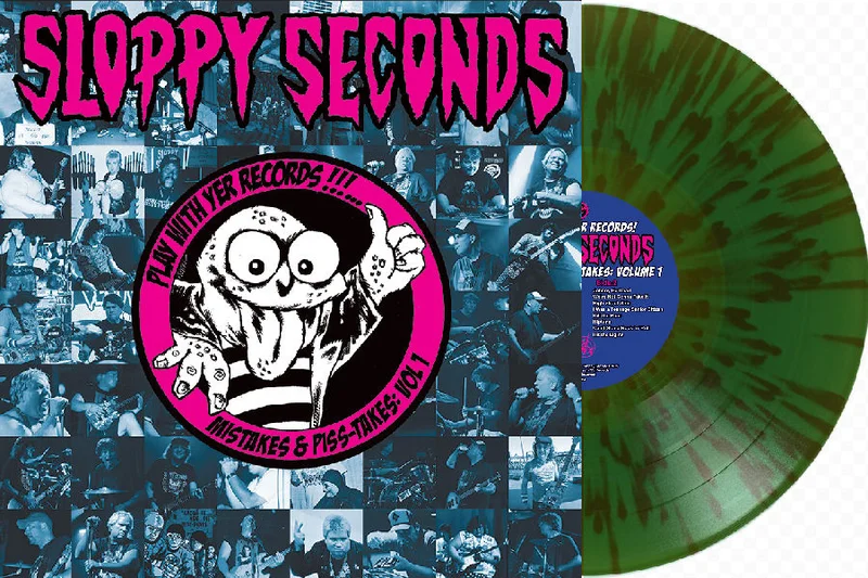 Sloppy Seconds - Play With Yer Records! Mistakes And Piss Takes: Volume 1 NEW LP (green w/ black splatter vinyl)