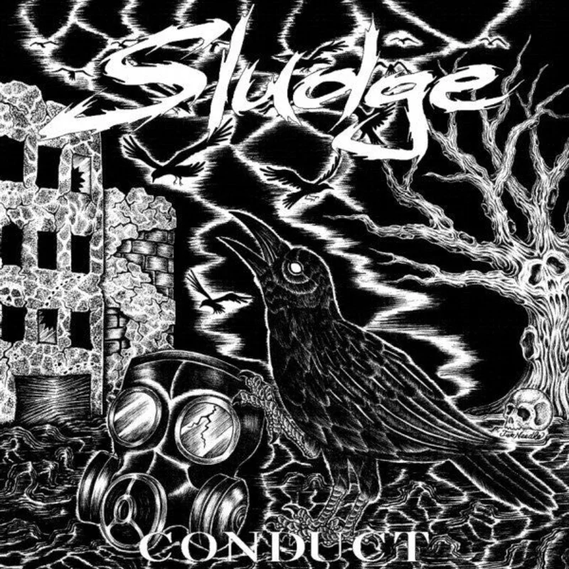 Sludge - Conduct NEW LP