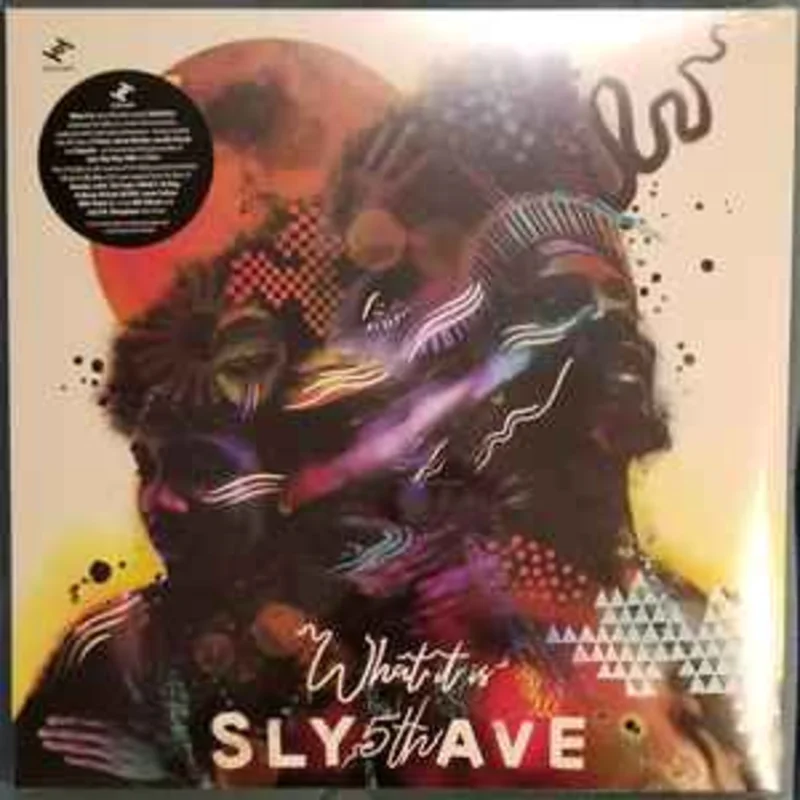 Sly5thAve*  What It Is  (2020)