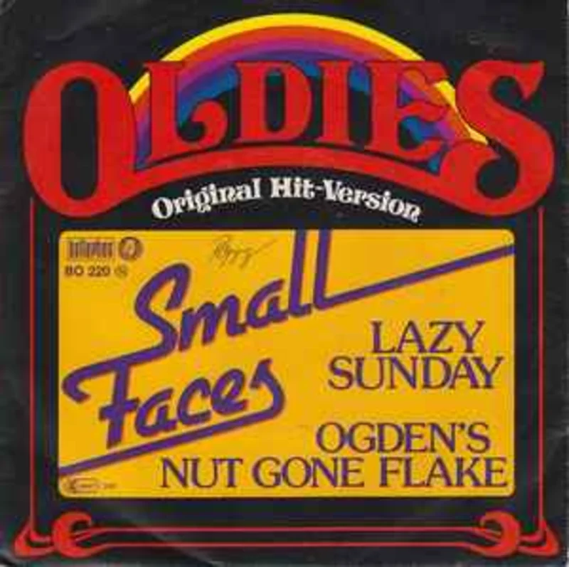 Small Faces  Lazy Sunday / Ogden's Nut Gone Flake  (1980)     7"