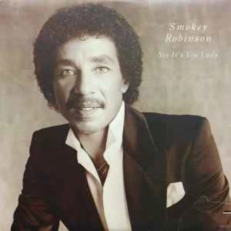 Smokey Robinson  Yes It's You Lady  (1982)