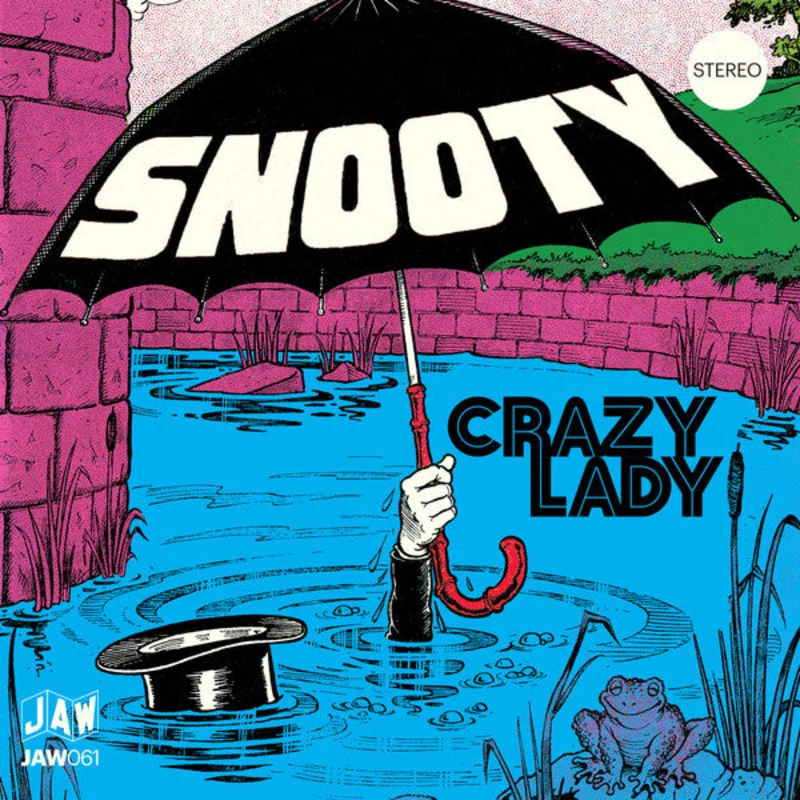 Snooty - Crazy Lady NEW 7"
