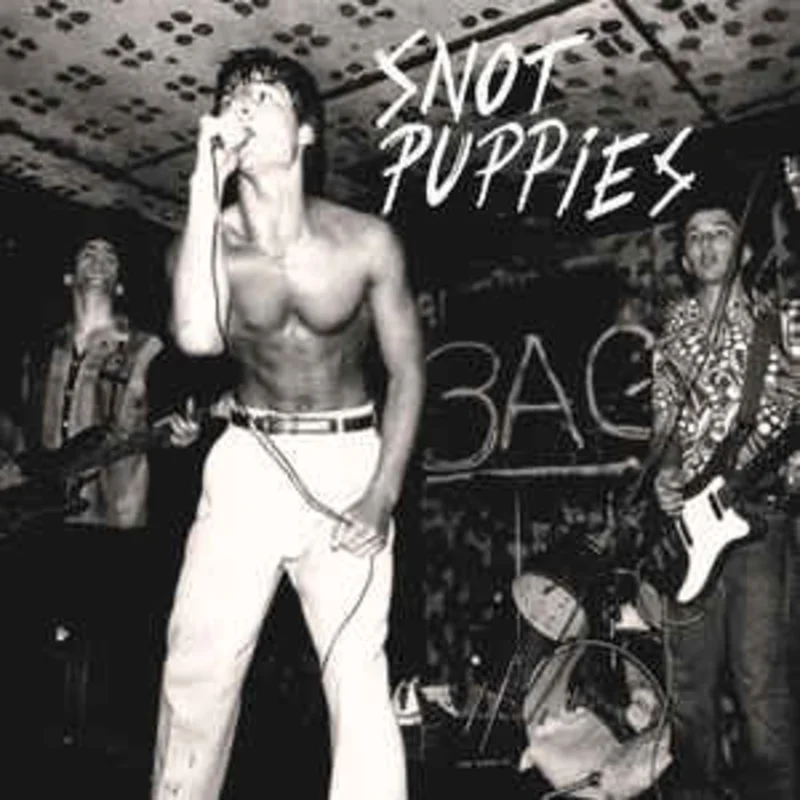 Snot Puppies - S/T NEW 7"