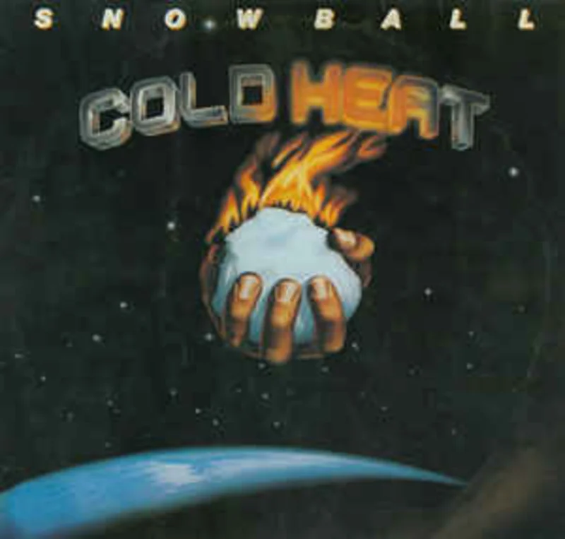 Snowball  Cold Heat  (1979)