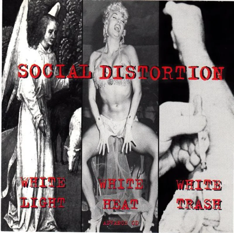 Social Distortion - White Light White Heat White Trash Advance CD USED CD