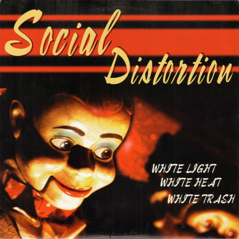 Social Distortion - White Light White Heat White Trash NEW LP