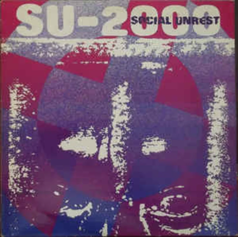 Social Unrest - SU 2000 USED LP