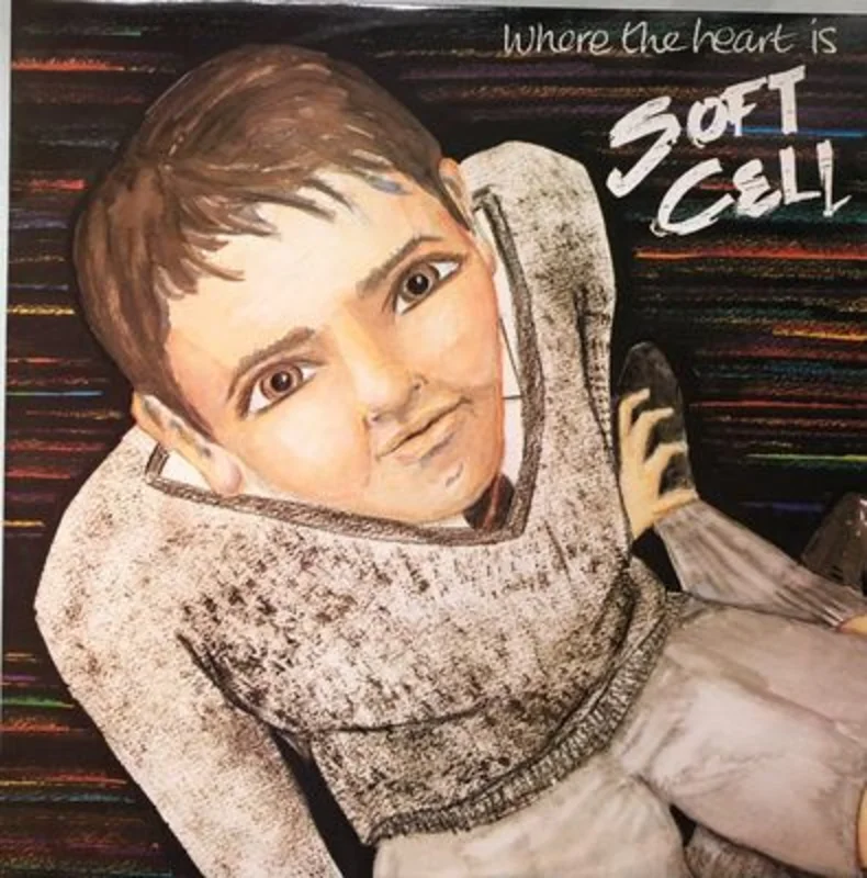 Soft Cell - Where The Heart Is 12"