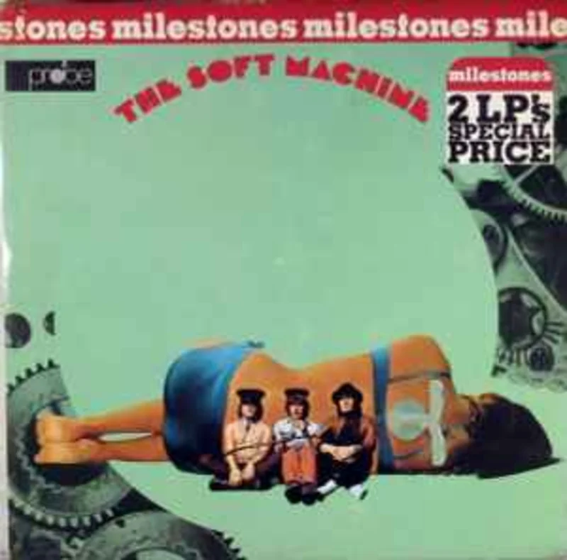 Soft Machine  Milestones