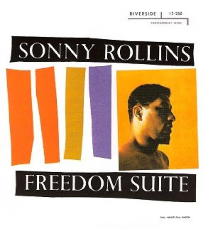Sonny Rollins - Freedom Suite