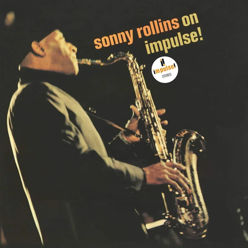 Sonny Rollins - Sonny Rollins On Impulse