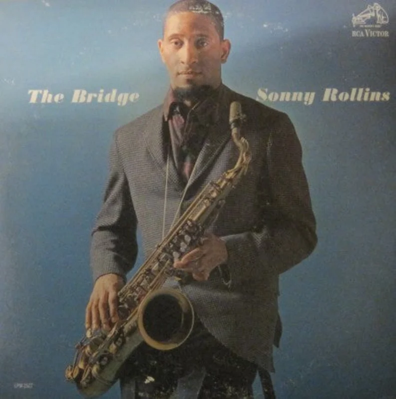 Sonny Rollins - The Bridge