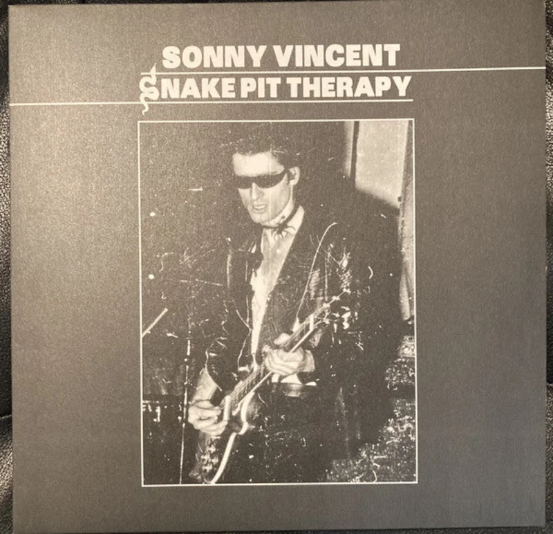 Sonny Vincent - Snake Pit Therapy NEW LP