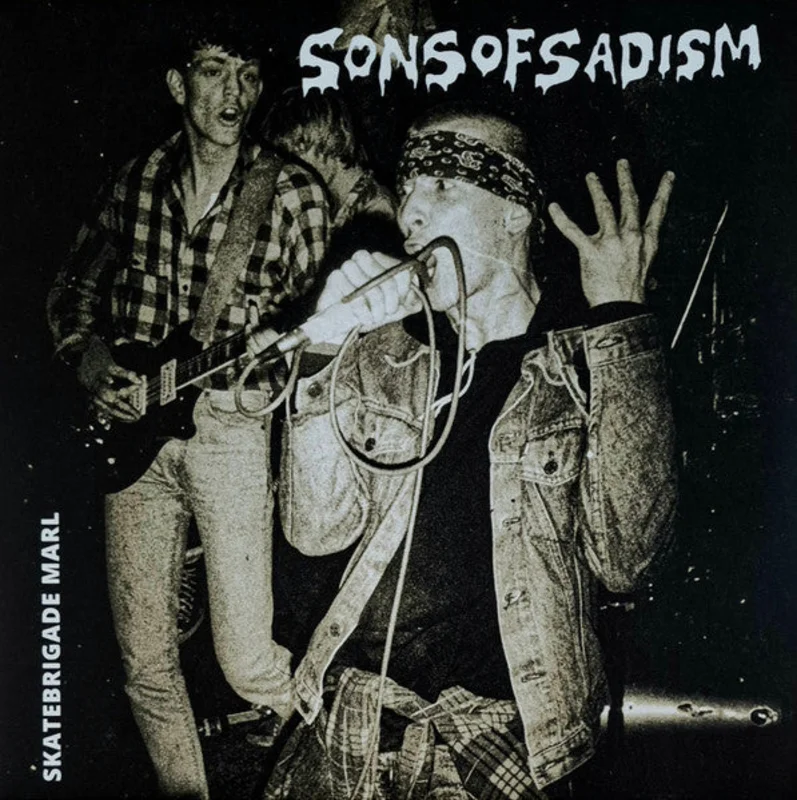 Sons Of Sadism - Skatebrigade Marl NEW LP