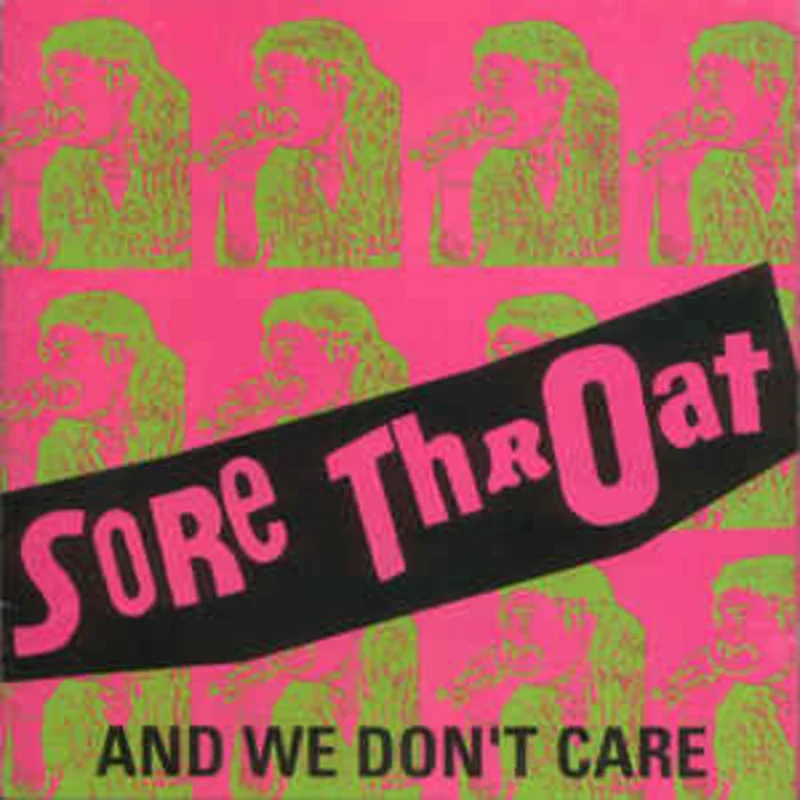 Sore Throat - And We Don't Care USED CD