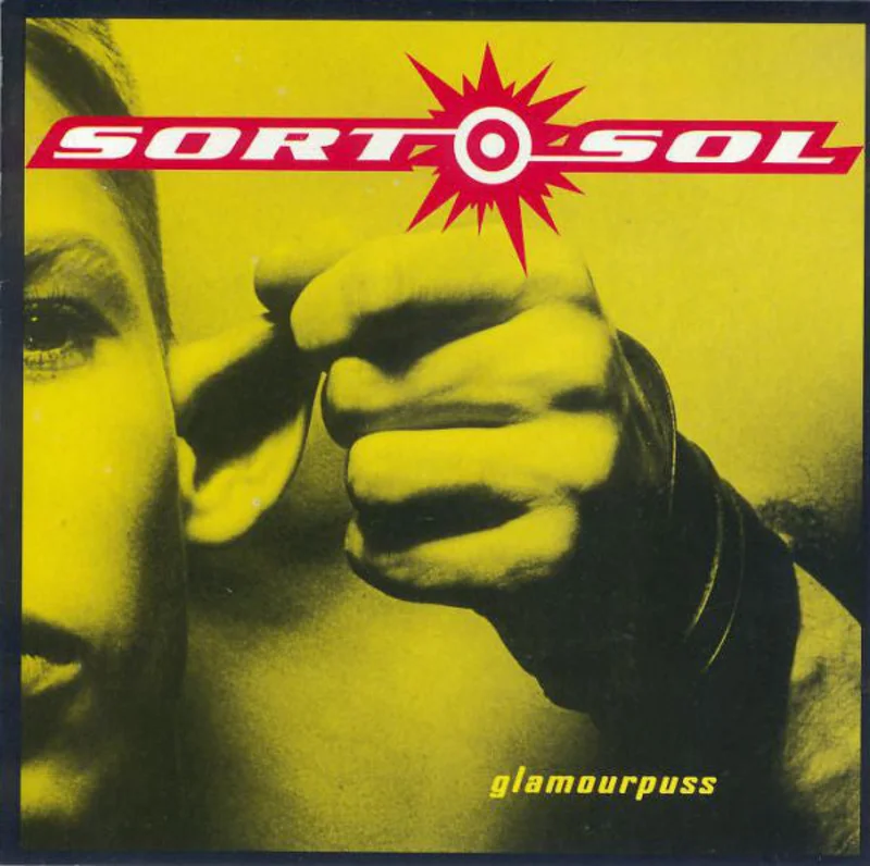 Sort Sol  Glamourpuss  (1993)