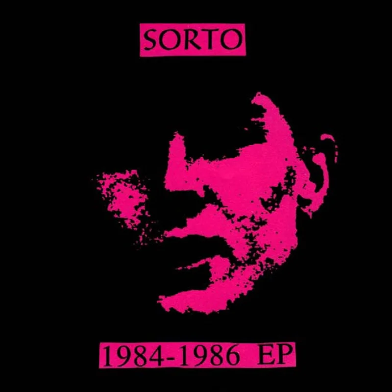 Sorto - 1984 to 1986 EP NEW 7"